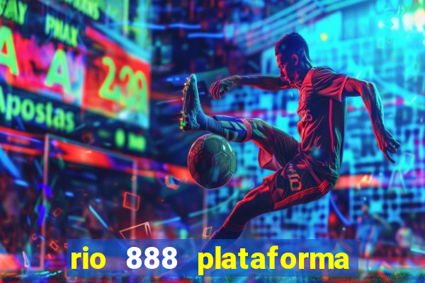 rio 888 plataforma de jogos